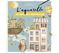 L'aquarelle au pays des merveilles - Lotta - De Saxe Eds - broché - Guide
