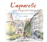 L'aquarelle ou la magie de l'eau