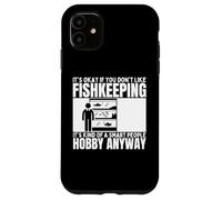 L'aquariophilie, C'est pour Les Gens intelligents Funny Fishkeeper Coque pour iPhone 11