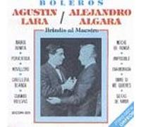 Lara, Agustin - Brindis Al Maestro