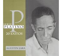Lara, Agustin - Serie Platino-20 Exitos