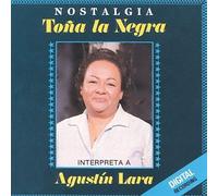 Lara, Agustin - Tona La Negra