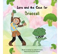 Lara and the case for Broccoli