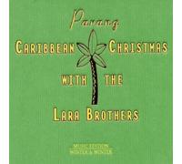 Lara Brothers - Caribbean Christmas with The Lara Brothers