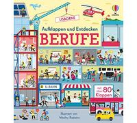 Lara Bryan Wesl Aufklappen und Entdecken: Berufe (Aufklappen-und-Entdeck (Poche)