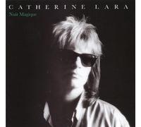 Lara, Catherine - Nuit Magique