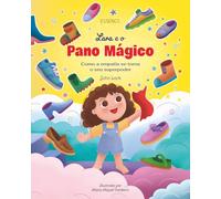 Lara e o Pano Mágico: Como a empatia se torna o seu superpoder