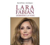 Lara Fabian, derrière la voix