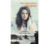 Lara - La Ronde des soupçons Marie-Bernadette Dupuy (Auteur)