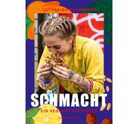 Lara M. Gahlow Catharina Bernhardt Violetta Sanitz Har Schmacht: Ein veg (Relié)