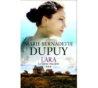 Lara ¿ Tome 3 " La Danse Macabre " - De M.B Dupuy