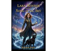 Lara Winter and the Song of the Sky
