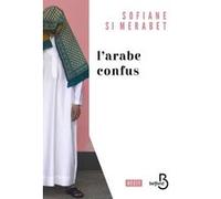 Sofiane Si Merabet – L'Arabe confus – broché