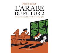 L'Arabe du futur - Tome 2