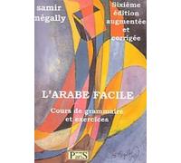 L'Arabe facile : Cours de grammaire et Exercices