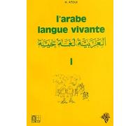L'arabe, langue vivante, volume 1