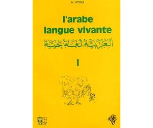 L'arabe, langue vivante, volume 1