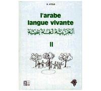 L'arabe langue vivante Volume 2 Tome 2 - Hamida Atoui - Edicef - relié - Livre