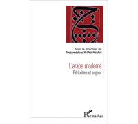 L'arabe moderne (nouvelle version) Péripéties et enjeux - Nejmeddine Khalfallah - L'harmattan - broché - Méthode de langue
