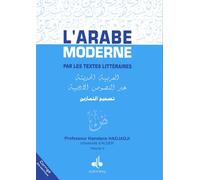 Arabe Moderne par les Textes Litteraires, (l') - Corrige des Exercices Vol II