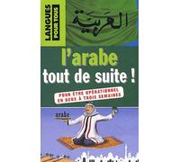 L'arabe tout de suite
