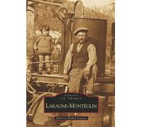 Laragne-Montéglin - Henri Joannet - Nouvelles Editions Sutton - broché - Beau livre