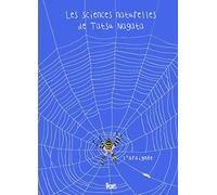L'Araignée: Les sciences naturelles de Tatsu Nagata