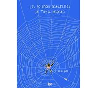 L'Araignée Les sciences naturelles de Tatsu Nagata - Tatsu Nagata - Seuil Jeunesse - cartonné - Album jeunesse dès 3 ans