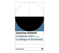 L'araignée noire: Suivi de Le déluge en Emmental
