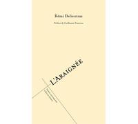 L'araignée - Rémi Delieutraz - L'oeil Du Prince Eds - broché - Théâtre