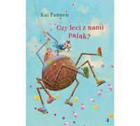 L'araignée vole-t-elle avec nous ? L'araignée et la mouche Volume 3 Kai Pannen (Buch auf Polnisch)