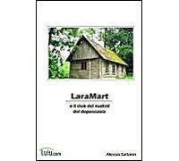 Laramart E Il Club Dei Nudisti Del Doposcuola