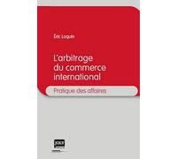 L'Arbitrage du commerce international