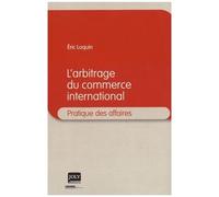 L'arbitrage Du Commerce International