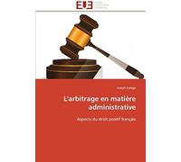 L'arbitrage En Matière Administrative