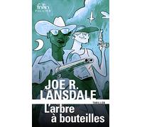 L'Arbre à bouteilles: Une enquête de Hap Collins et Leonard Pine