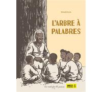 L'Arbre à palabres - Remedium - Des Ronds Dans L'o - cartonné - Contes et légendes jeunesse