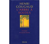 L'Arbre à soleils. Légendes