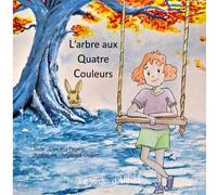 L'arbre aux quatre couleurs : Le jardin d'Althéa