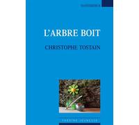 L'arbre boit - Christophe Tostain - Espaces 34 - broché - Document jeunesse dès 6 ans