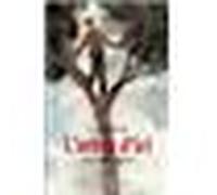L'arbre d ici - The Tree of Here - Chaïm Potok - Ecole Des Loisirs - broché - Roman