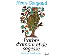 L'Arbre d'amour et de sagesse. Contes du monde entier