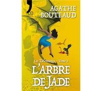 L'arbre de Jade Agathe Bouteaud (Auteur)