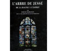 L'arbre de Jessé, de la racine à l'esprit