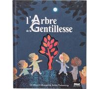 L'Arbre de la Gentillesse