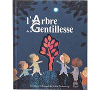L'Arbre de la Gentillesse