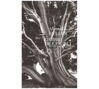 L'arbre De L'oubli - Mémoires