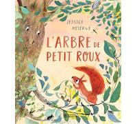 L'arbre de Petit Roux, l'écureuil