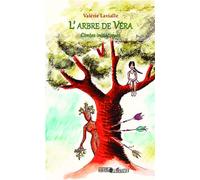L'arbre de Véra Contes initiatiques - Valérie Lavialle - L'harmattan - broché - Roman adolescent dès 13 ans
