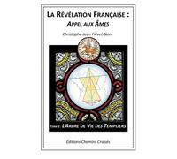 L'Arbre de Vie des Templiers